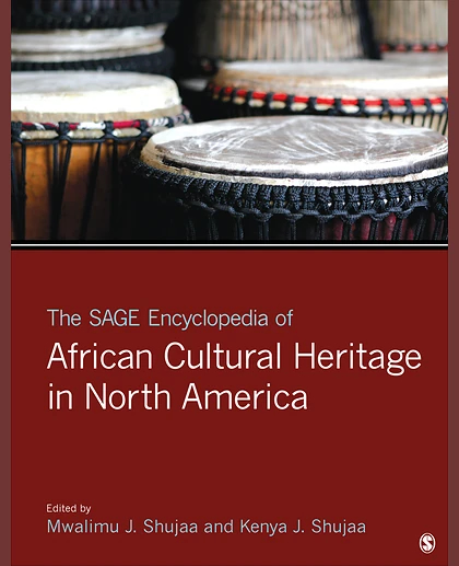 The SAGE Encyclopedia of African Cultural Heritage in North America, 1st Edition
