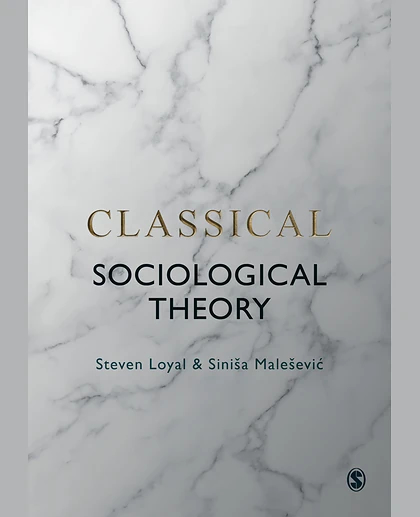 The Development of Sociological Theory: Readings from the Enlightenment to the Present, 1st Edition