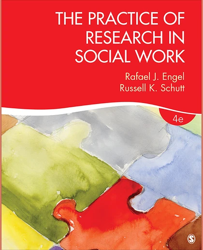 The Practice of Research in Social Work, 4th Edition