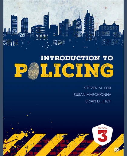 Introduction to Policing, 3rd Edition