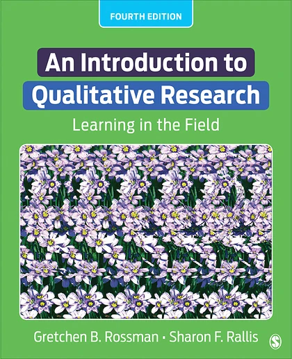 An Introduction to Qualitative Research: Learning in the Field, 4th Edition