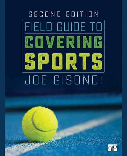 Field Guide to Covering Sports, 2nd Edition