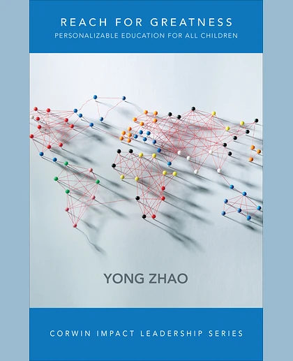 Reach for Greatness: Personalizable Education for All Children, 1st Edition
