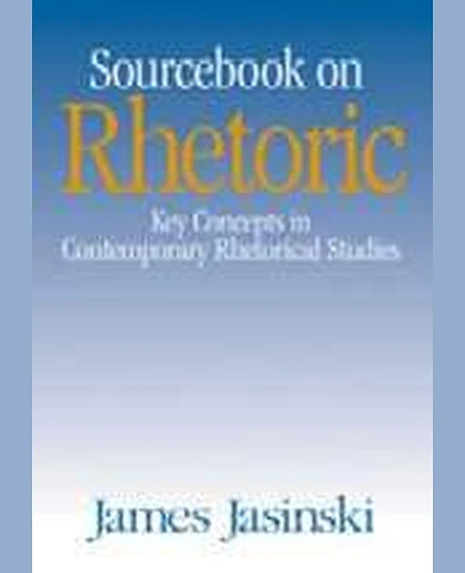 Sourcebook on Rhetoric, 1st Edition