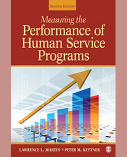 Measuring the Performance of Human Service Programs, 2nd Edition