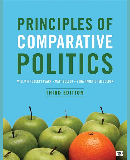 Principles of Comparative Politics, 3rd Edition