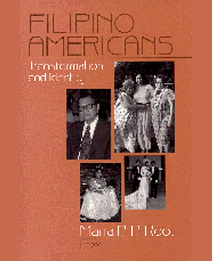 Filipino Americans: Transformation and Identity, 1st Edition