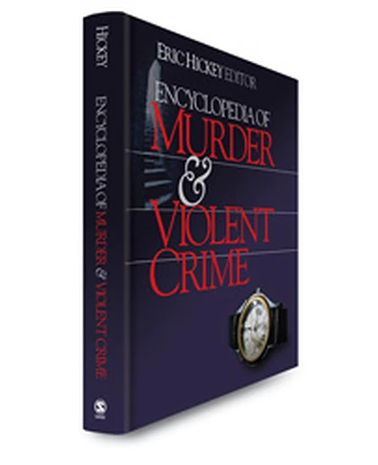 Encyclopedia of Murder and Violent Crime, 1st Edition