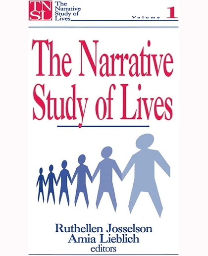 The Narrative Study of Lives, 1st Edition
