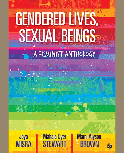 Gendered Lives, Sexual Beings: A Feminist Anthology, 1st Edition