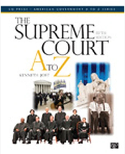 The Supreme Court A to Z, 5th Edition