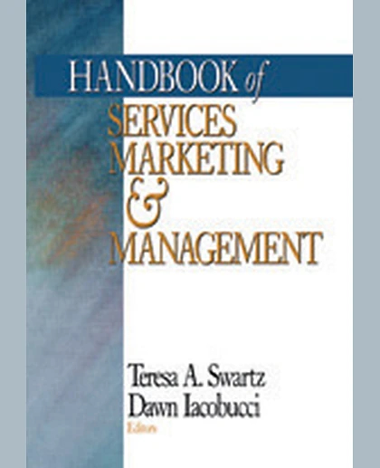 Handbook of Services Marketing and Management, 1st Edition