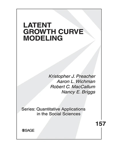 Latent Growth Curve Modeling, 1st Edition