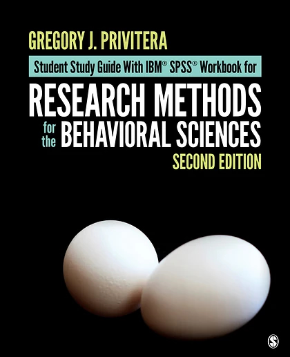 Student Study Guide with IBM® SPSS® Workbook for Research Methods for the Behavioral Sciences, 2nd Edition