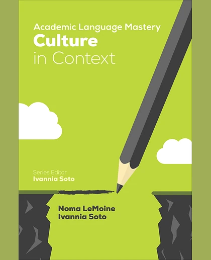 Academic Language Mastery: Culture in Context, 1st Edition