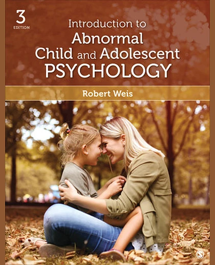 Introduction to Abnormal Child and Adolescent Psychology, 3rd Edition
