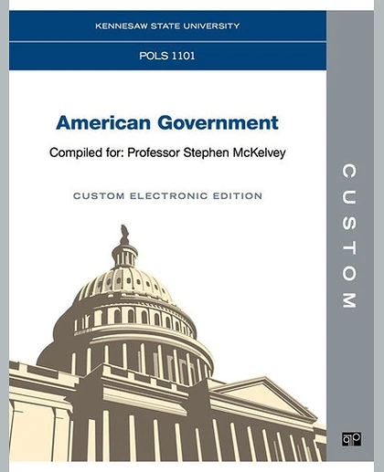 Custom: Kennesaw State POLS 1101 American Government Custom Electronic Edition