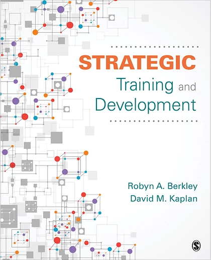 Strategic Training and Development, 1st Edition