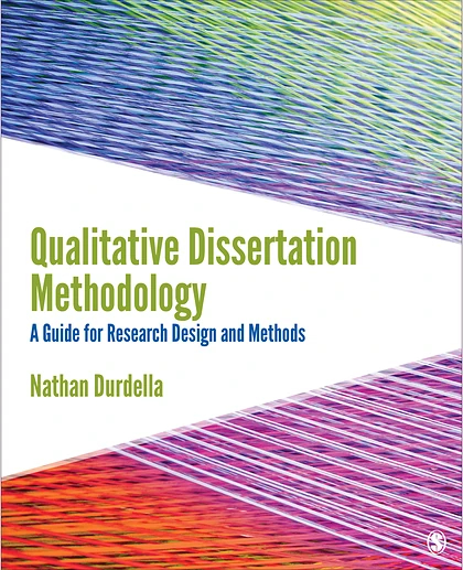 Qualitative Dissertation Methodology: A Guide for Research Design and Methods, 1st Edition