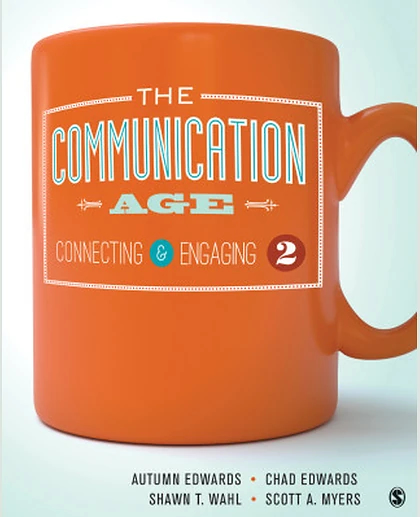 The Communication Age Interactive Ebook Connecting and Engaging.