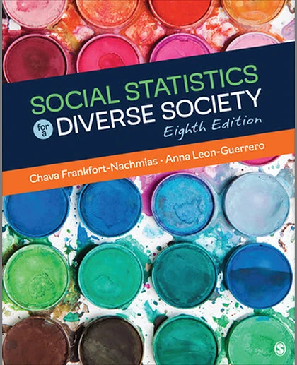 Social Statistics for a Diverse Society, 8th Edition