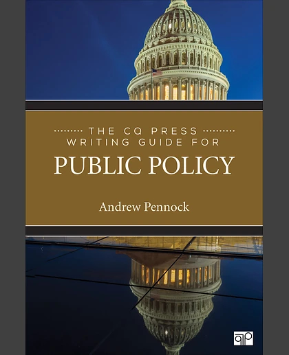The CQ Press Writing Guide for Public Policy, 1st Edition
