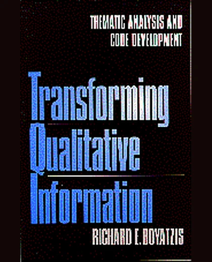 Transforming Qualitative Information: Thematic Analysis and Code Development, 1st Edition