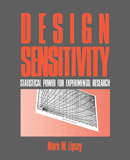 Design Sensitivity: Statistical Power for Experimental Research, 1st Edition