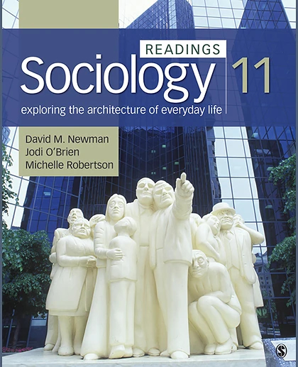 Sociology, Exploring the Architecture of Everyday Life: Readings, 11th Edition