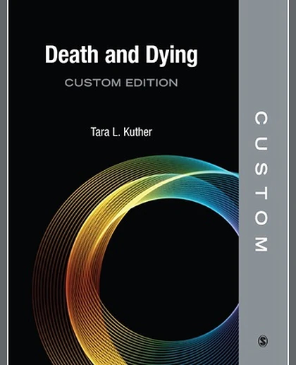 Custom: Death and Dying Custom Edition, 1st Edition