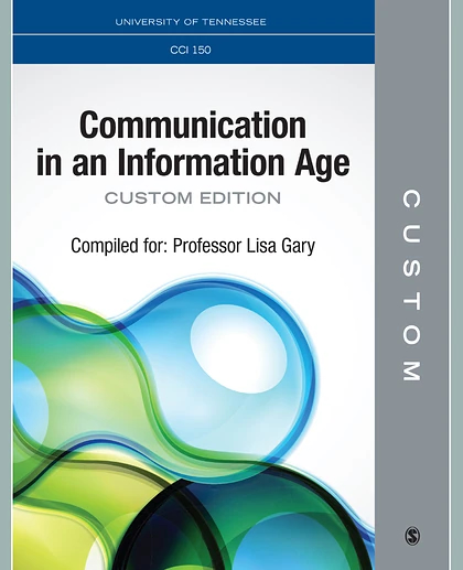 Communication in an Information Age CCI 150 Cutom