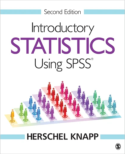 Introductory Statistics Using SPSS, 2nd Edition