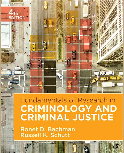 Fundamentals of Research in Criminology and Criminal Justice, 4th Edition