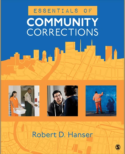 Essentials of Community Corrections, 1st Edition