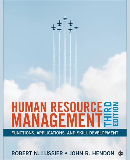Human Resource Management Functions, Applications, and Skill Development, 3rd Edition