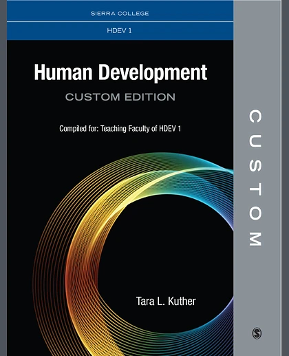 Custom: Sierra College HDEV 1 Human Development Custom Electronic Edition 1st Edition