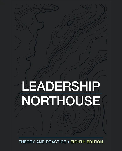 Leadership: Theory and Practice, 8th Edition