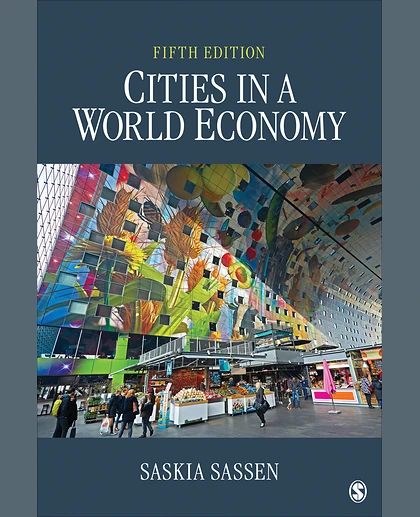 Cities in a World Economy, 5th Edition