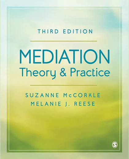 Mediation Theory and Practice, 3rd Edition