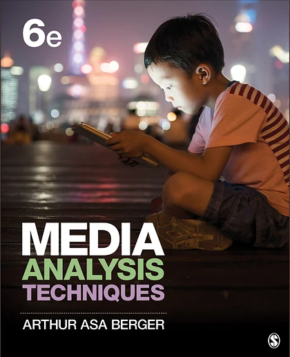 Media Analysis Techniques, 6th Edition