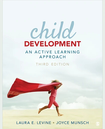 Child Development an Active Learning Approach, 3rd Edition