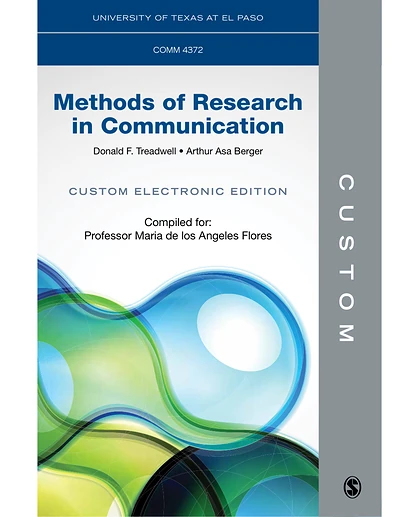 Custom: University of Texas at El Paso COMM 4372 Methods of Research in Communication Custom Electronic Edition