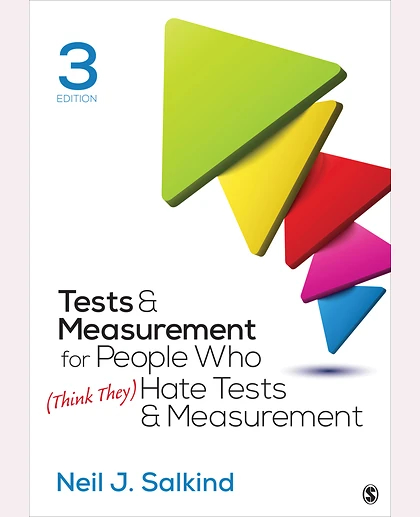 Tests & Measurement for People Who (Think They) Hate Tests & Measurement, 3rd Edition