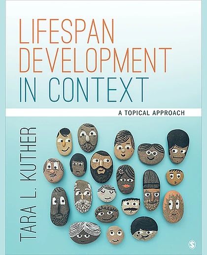 Lifespan Development in Context: A Topical Approach