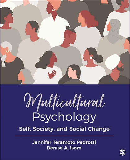 Multicultural Psychology: Self, Society, and Social Change, 1st Edition