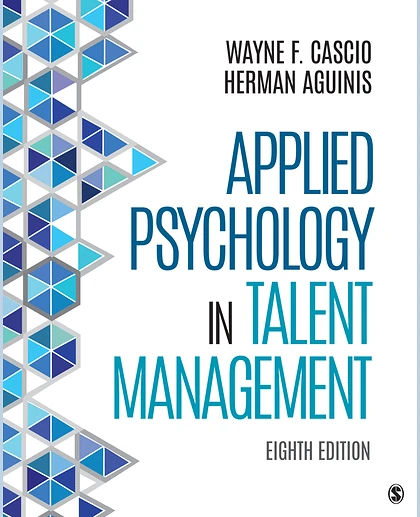 Applied Psychology in Talent Management, 8th Edition