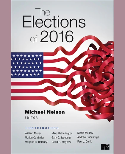 The Elections of 2016, 1st Edition