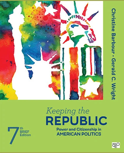 Keeping the Republic 7th Edition Brief Interactive eBook Student Version: Power and Citizenship in American Politics