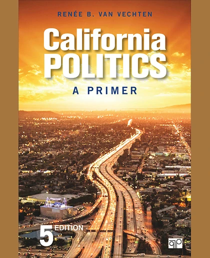 California Politics: A Primer, 5th Edition