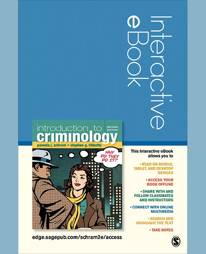 Introduction to Criminology: Why Do They Do It? Interactive eBook Student Version